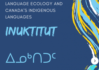 Language Ecology: Inuktitut