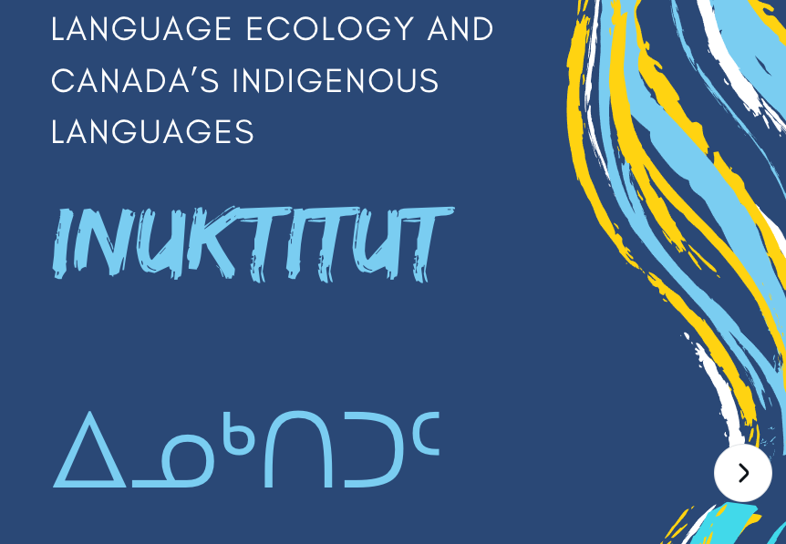 Language Ecology: Inuktitut