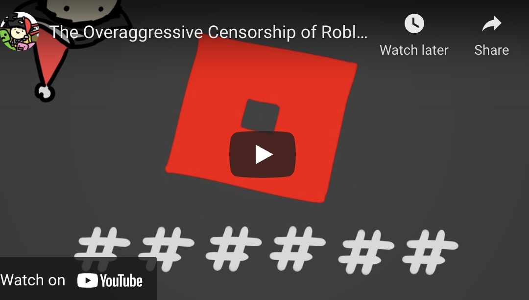 The Overaggressive Censorship of Roblox