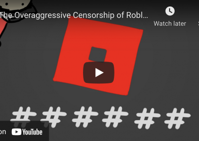 The Overaggressive Censorship of Roblox